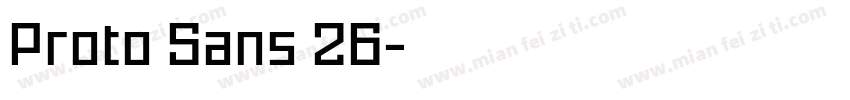 Proto Sans 26字体转换